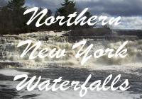 Northern New York Waterfalls